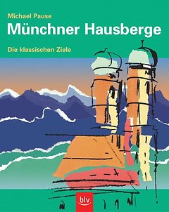 BLV - Münchner Hausberge, M. Pause